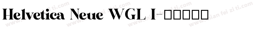Helvetica Neue WGL I字体转换